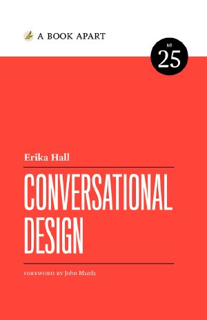 [A Book Apart 25] • Conversational Design